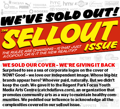 Now Magazine - Sell Out Issue